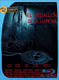 El Medallon De La Llorona 2020 ES